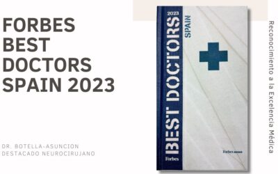 El Dr. Carlos Botella-Asunción, destacado Neurocirujano en el libro Forbes Best Doctors Spain 2023